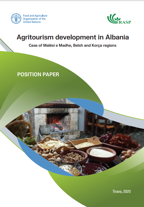 Agritourism development in Albania. Case of Malësi e Madhe, Belsh and Korça regions. Position paper