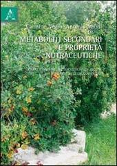 Metaboliti secondari e proprietà nutraceutiche: caratteristiche nutraceutiche di alcune specie vegetali salentine